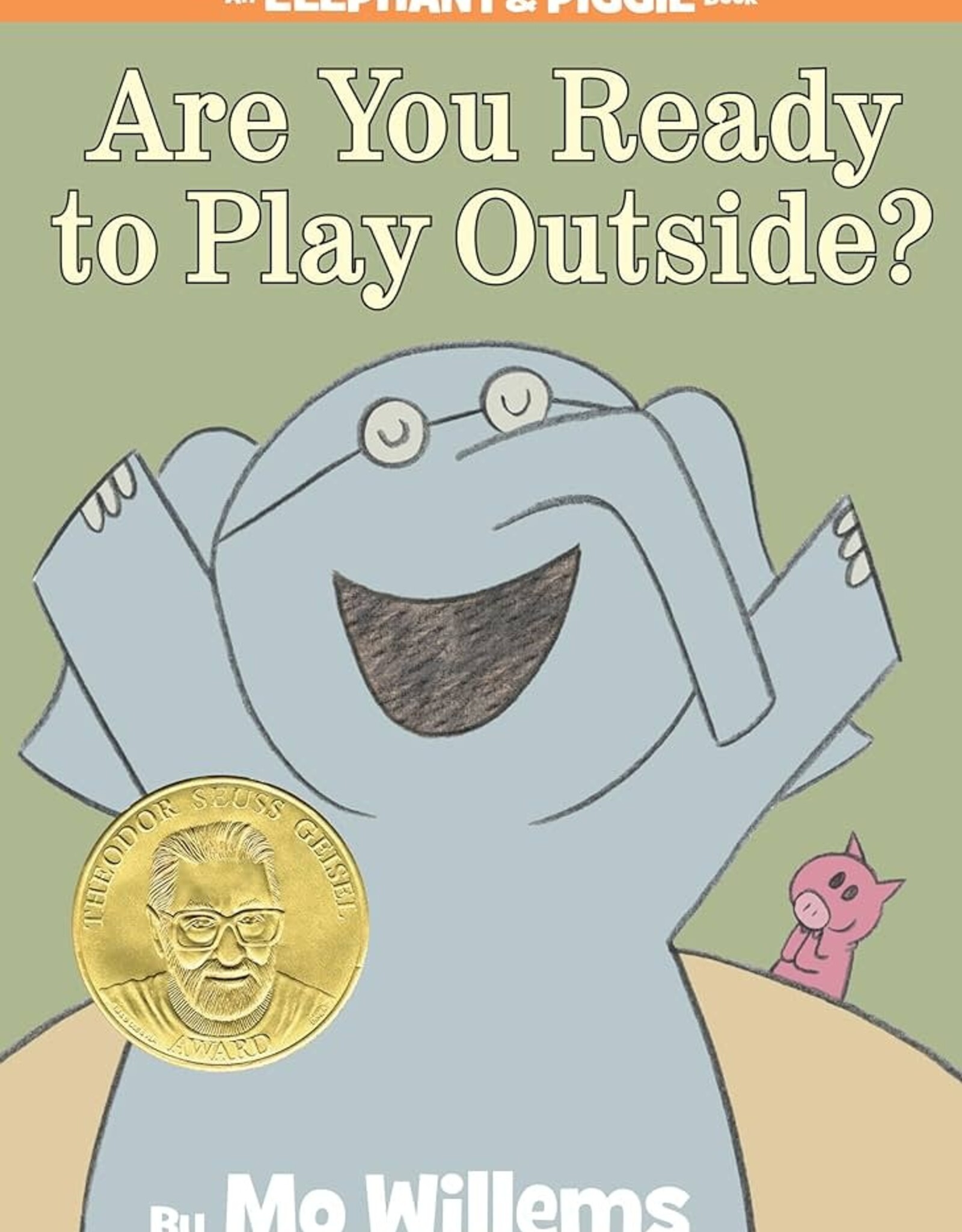 Random House/Penguin Elephant & Piggie: Are You Ready to Play Outside?