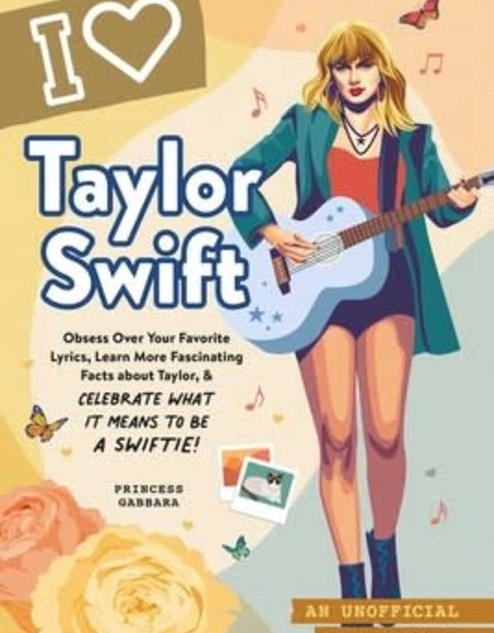 Simon & Schuster I Love Taylor Swift