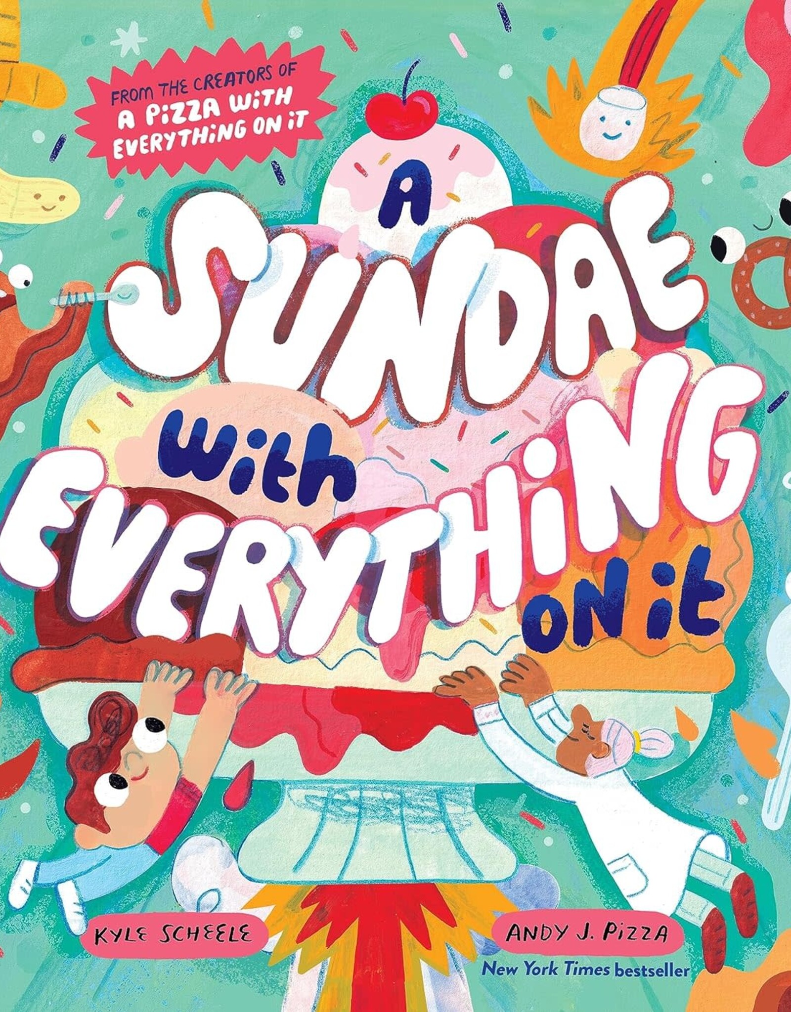 Chronicle Books A Sundae with Everything on It