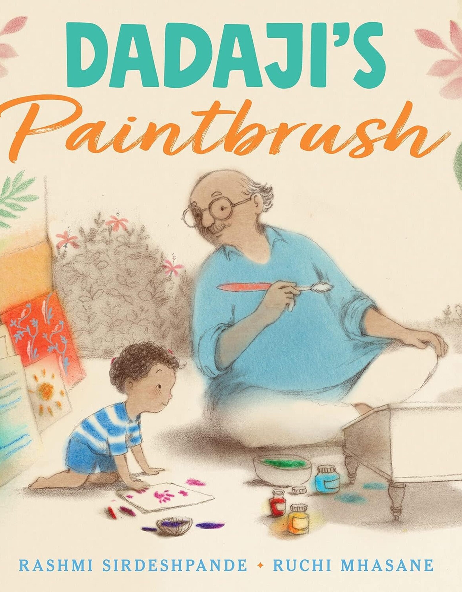 Chronicle Books Dadaji's Paintbrush