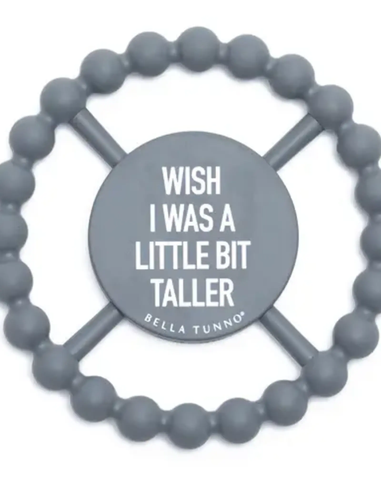 Bella Tunno Teether: Taller