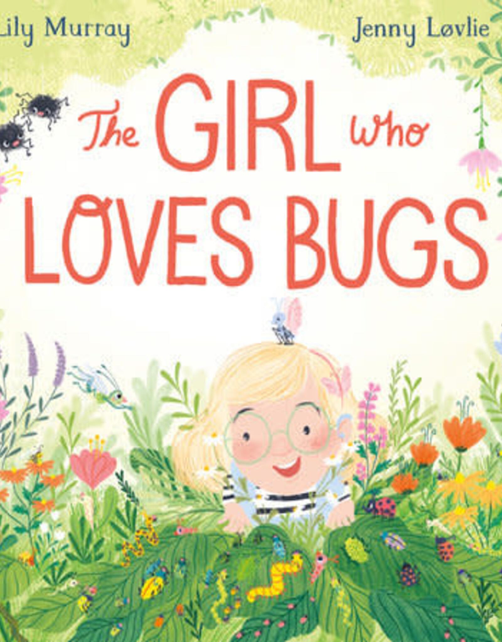 Random House/Penguin The Girl Who Loves Bugs