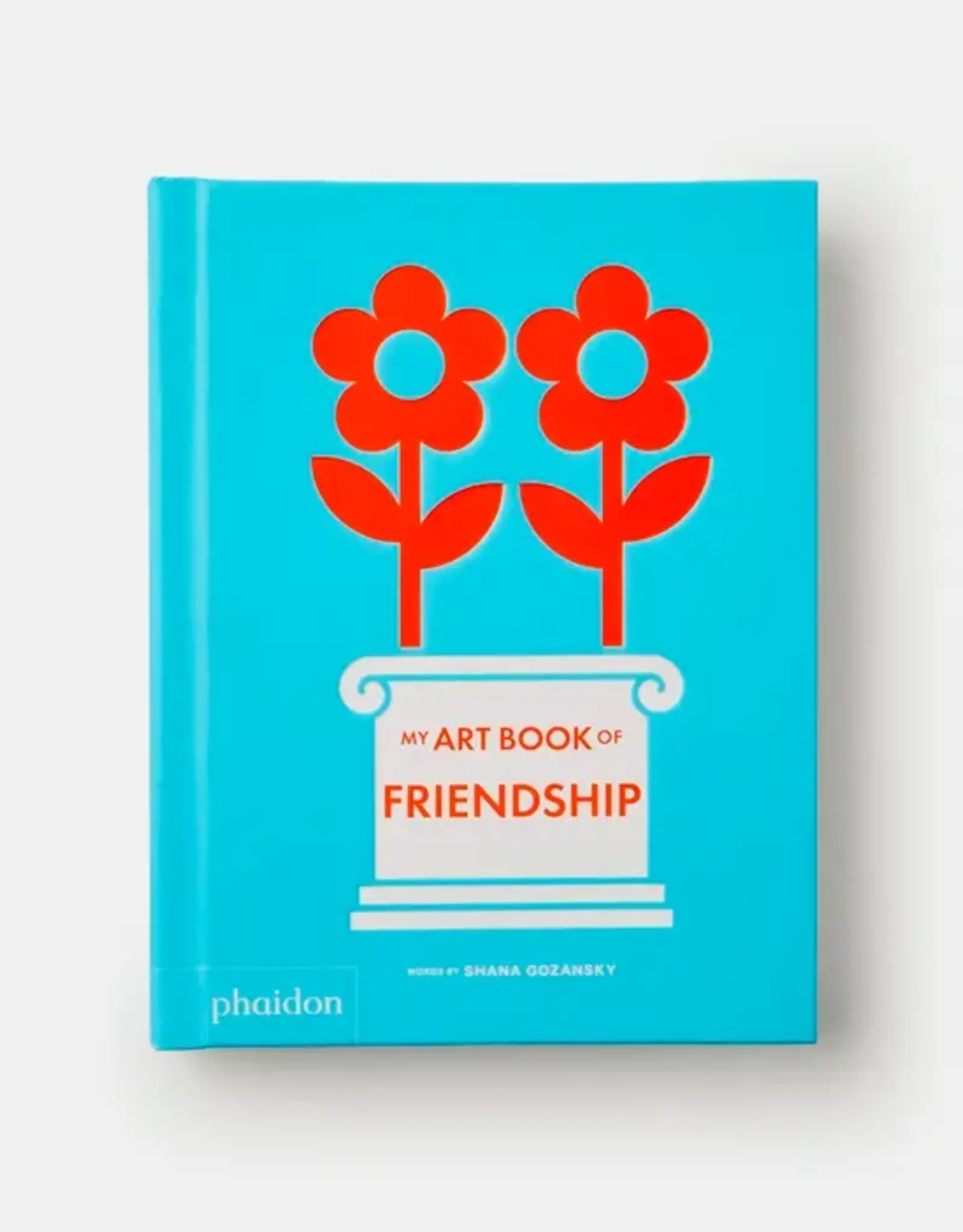 Phaidon My Art Book of Friendship