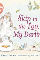 Penguin Random House Skip to the Loo, My Darling! A Potty Book