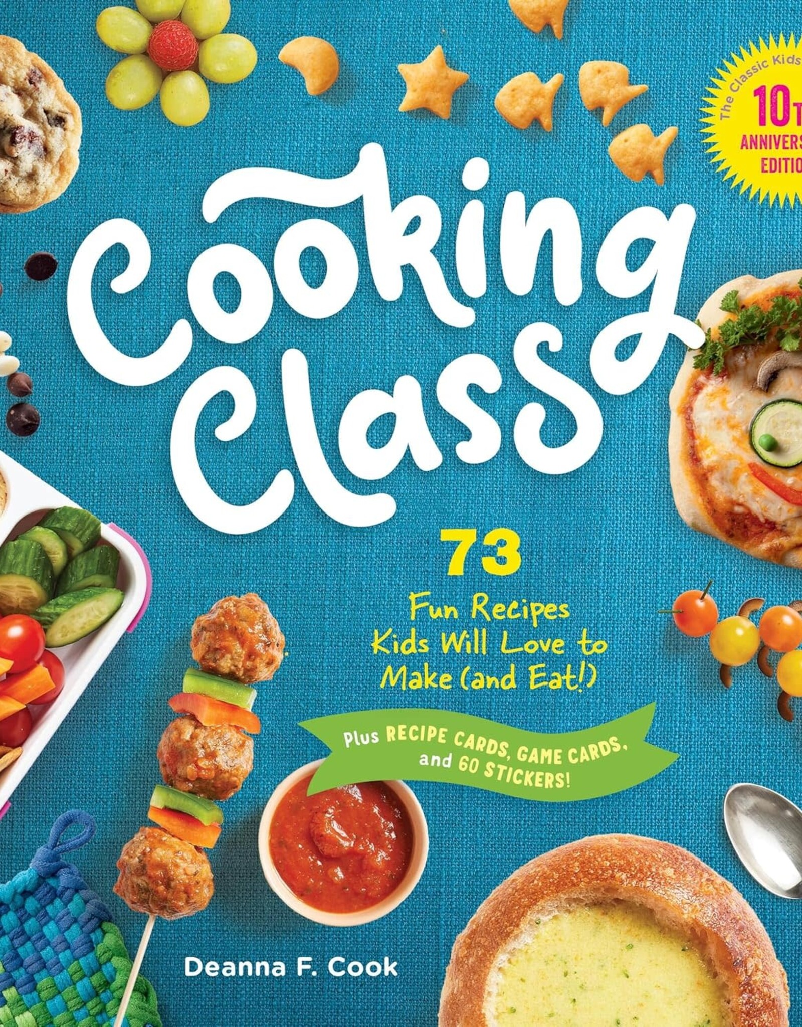 Workman Publishing Cooking Class: 10th Anniversary Edition
