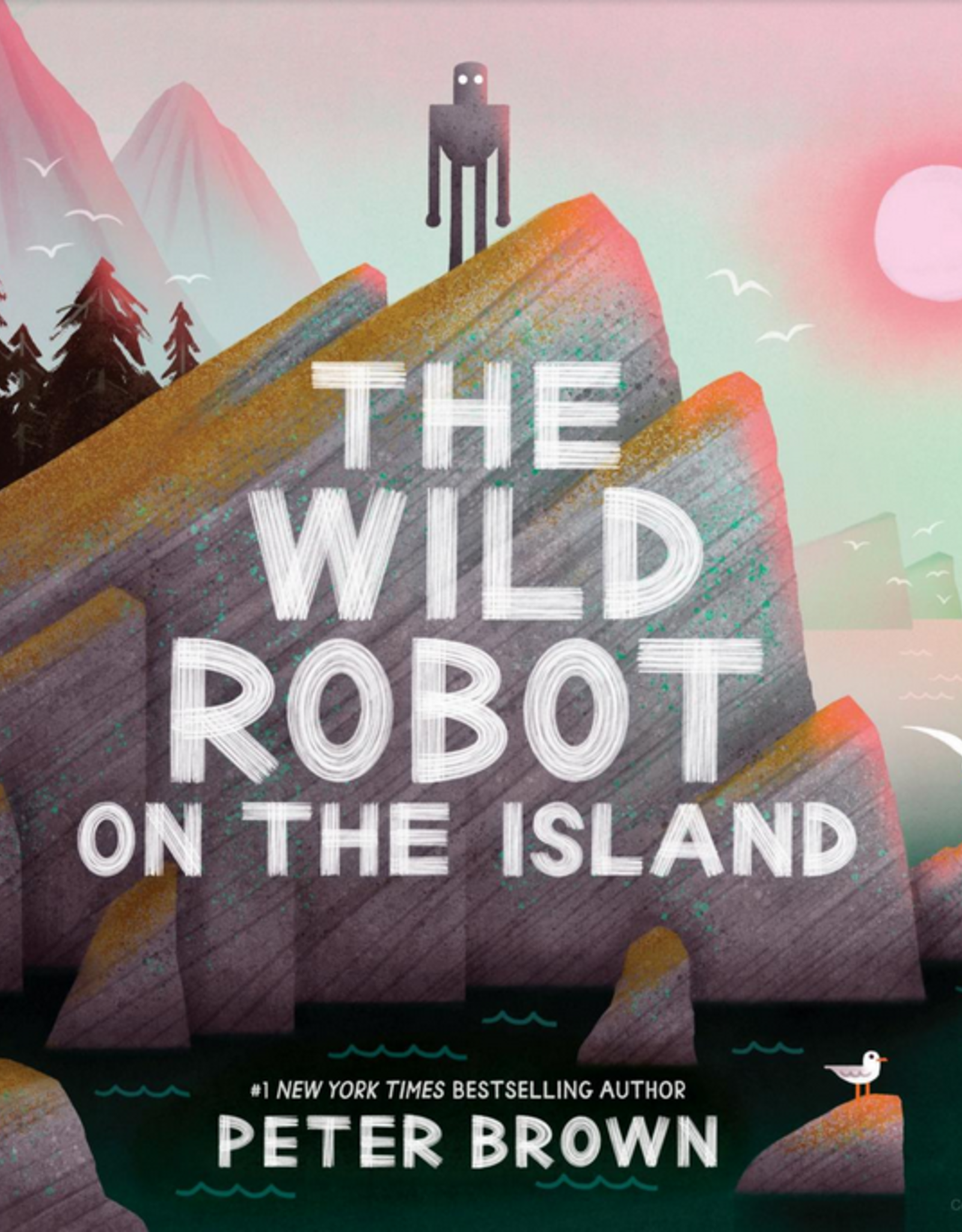 Hachette The Wild Robot on the Island