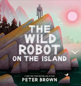 Hachette The Wild Robot on the Island