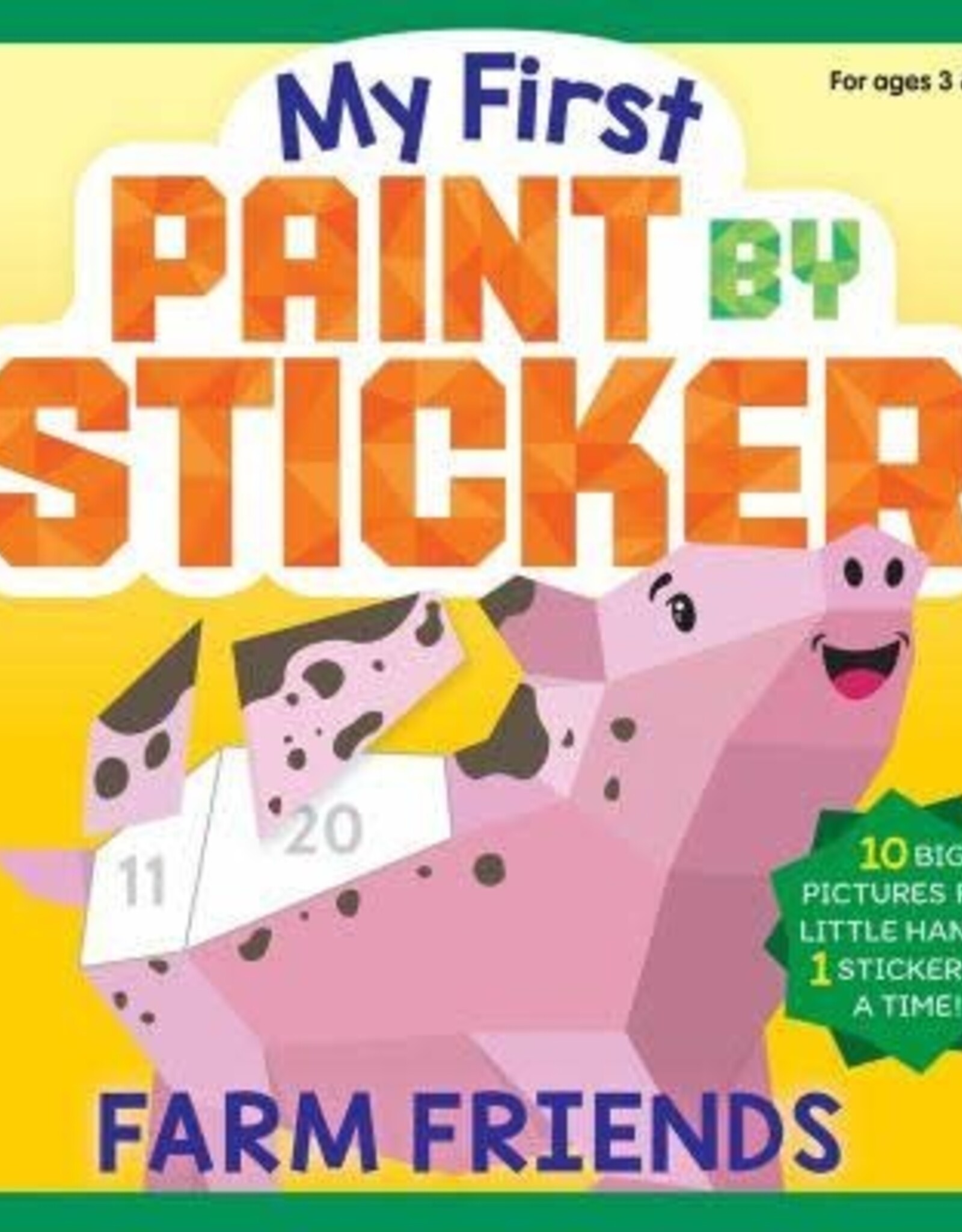 Hachette My First Paint By Sticker: Farm Friends