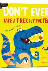 Hachette Don't Ever Take a T-Rex Out for Tea
