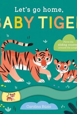 Hachette Let's Go Home, Baby Tiger
