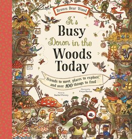 Abrams It's Busy Down in the Woods Today: Friends to Meet