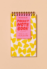 And Here We Are Pocket Notebook: Farfalle Bowtie Pasta