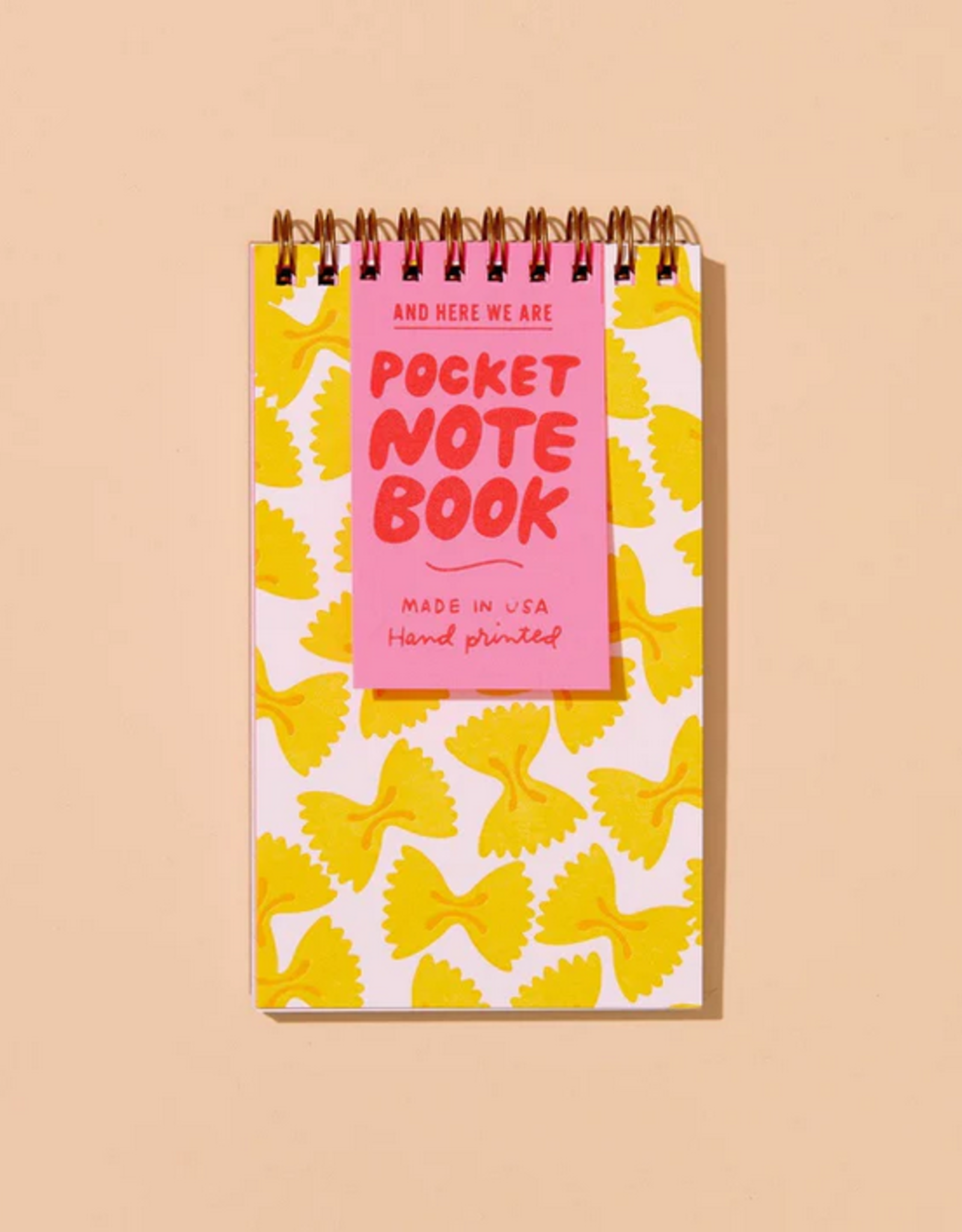 And Here We Are Pocket Notebook: Farfalle Bowtie Pasta