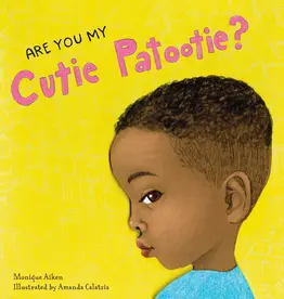Schiffer Publishing Are You My Cutie Patootie?