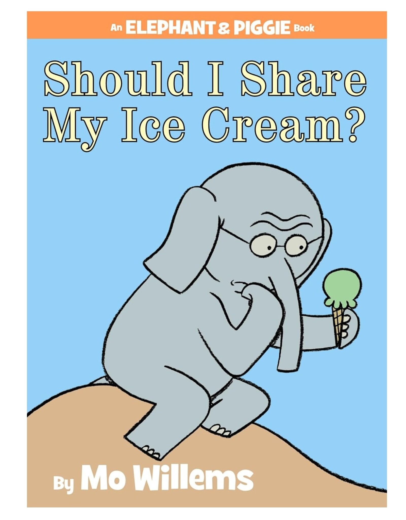 Penguin Random House Elephant & Piggie: Should I Share My Ice Cream