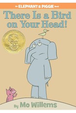 Penguin Random House Elephant & Piggie: There is a Bird on Your Head!