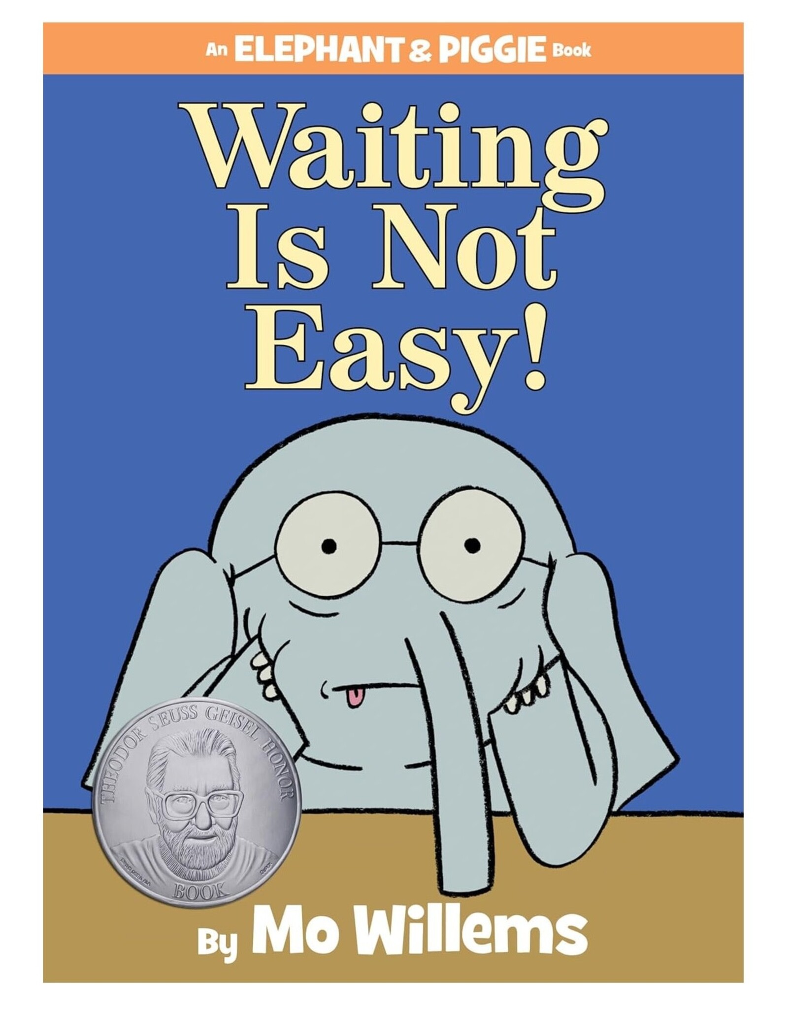 Penguin Random House Elephant & Piggie: Waiting Is Not Easy!