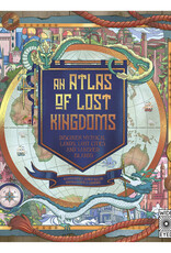 Quarto An Atlas of Lost Kingdoms