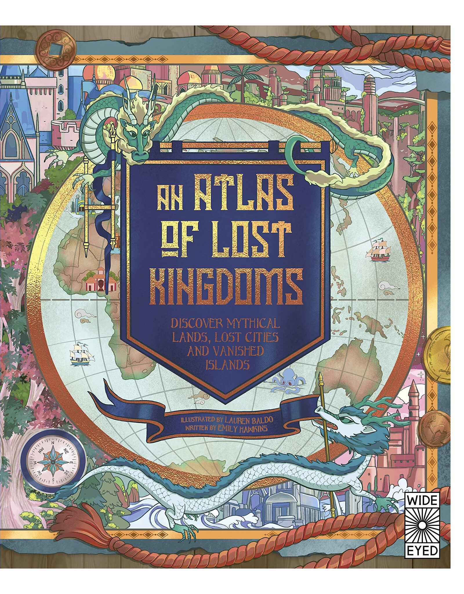 Quarto An Atlas of Lost Kingdoms