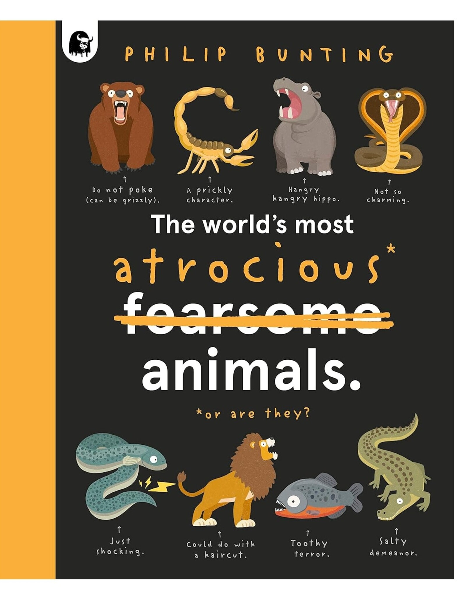 Quarto The World's Most Atrocious Animals