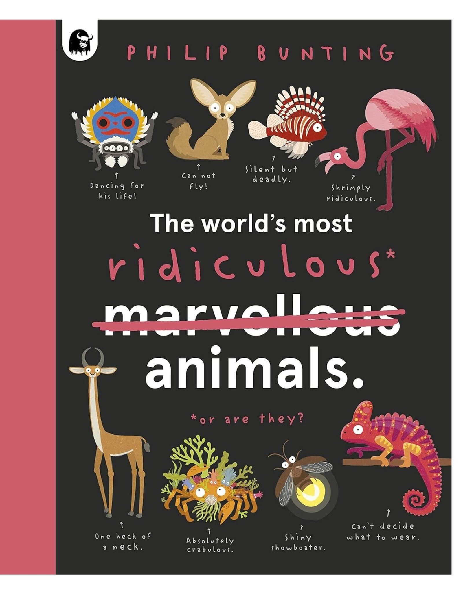 Quarto The World's Most Ridiculous Animals