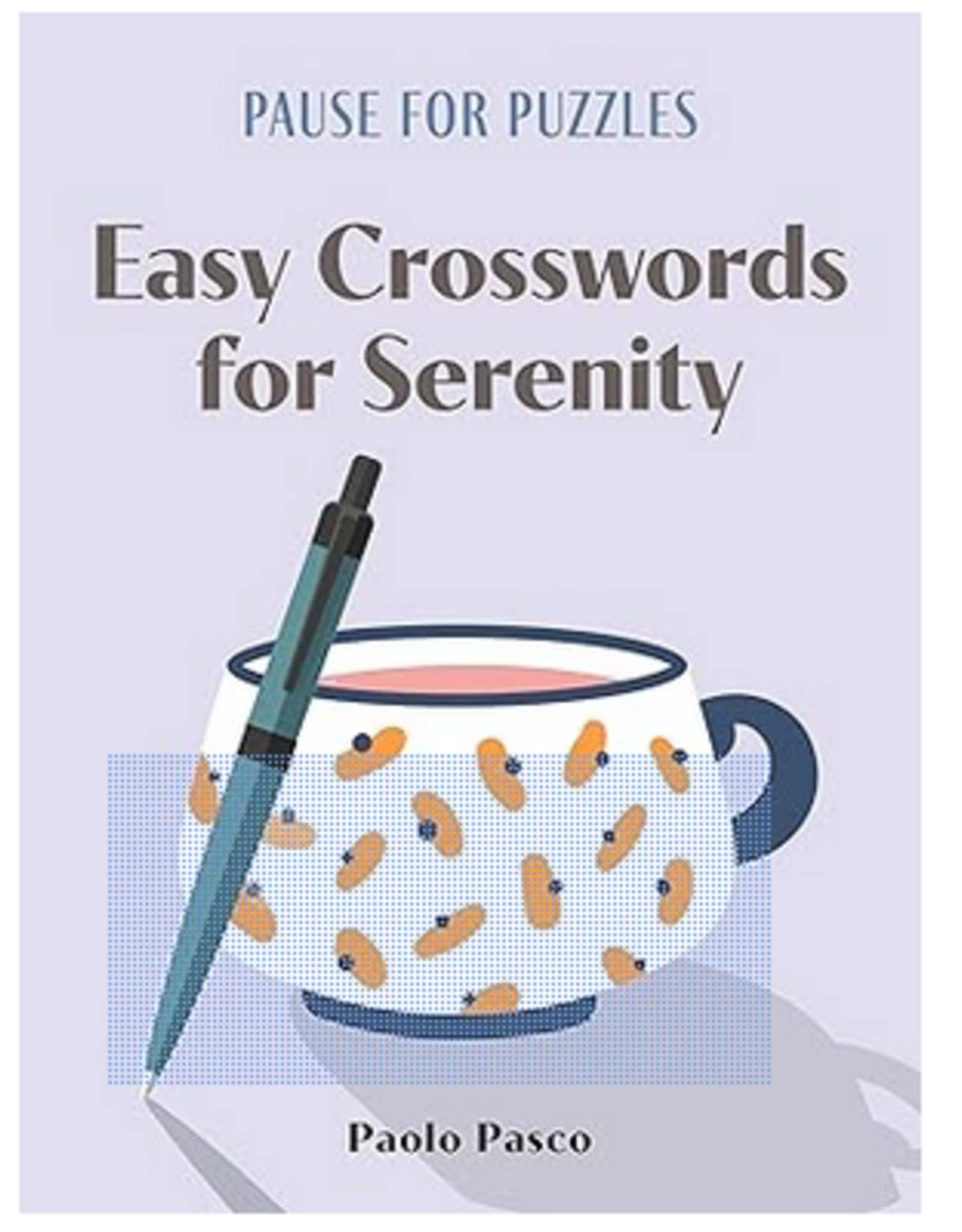 Hachette Pause for Puzzles: Easy Crosswords for Serenity