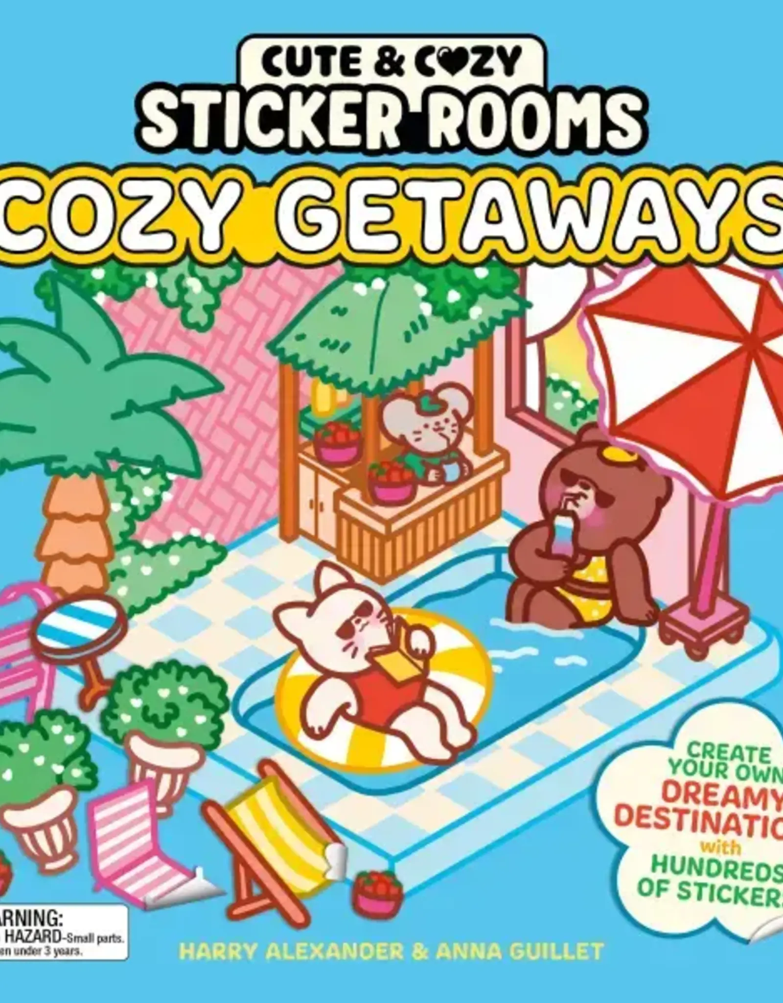 Hachette Cute and Cozy Sticker Rooms: Cozy  Getaways