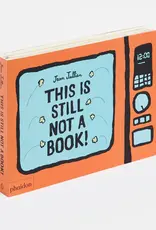 Phaidon This Is Still Not A Book