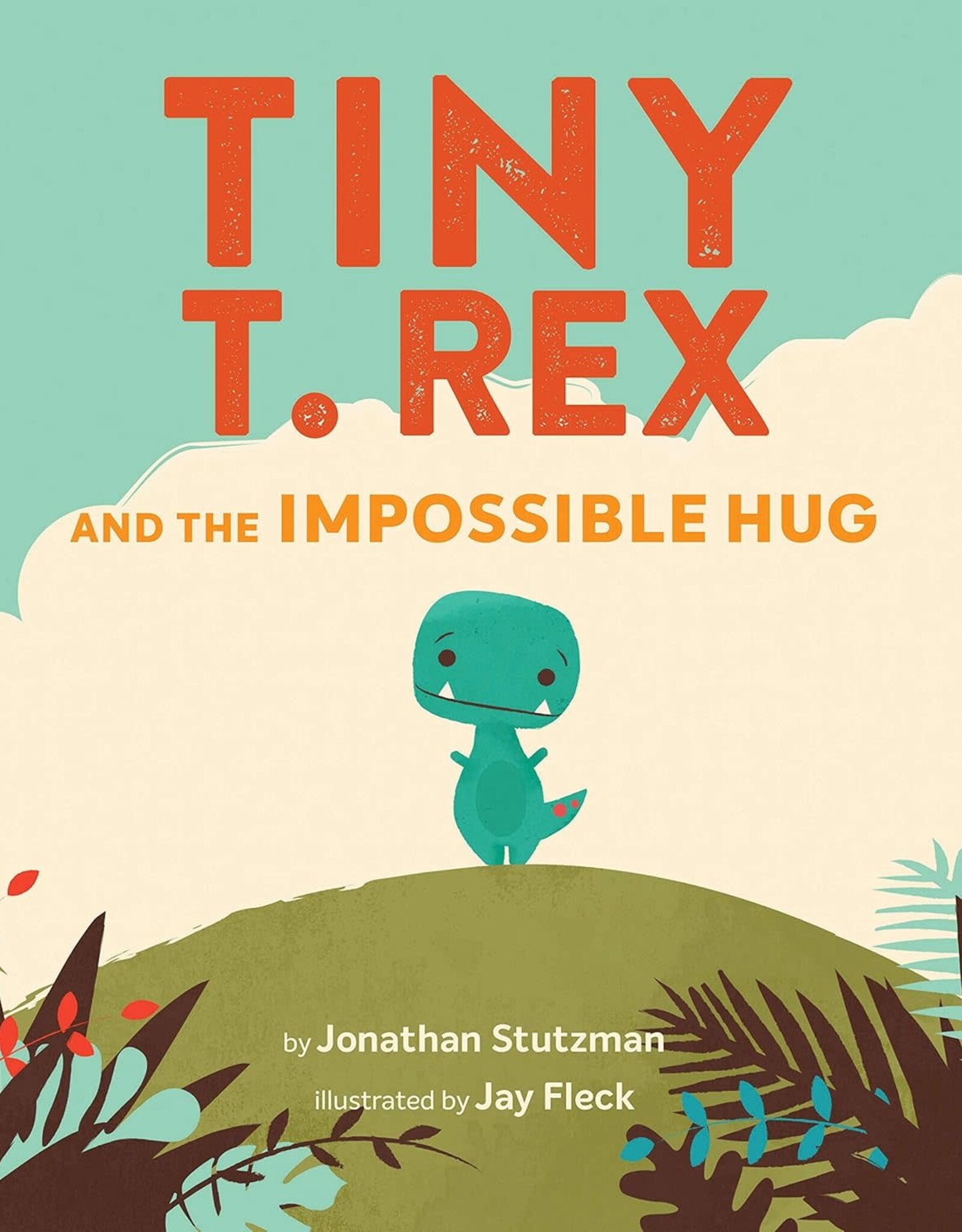 Chronicle Books Tiny T-rex and the Impossible Hug