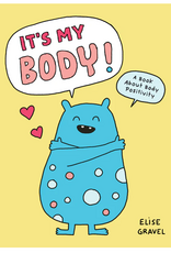 Chronicle Books It’s My Body!