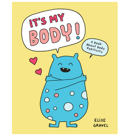 Chronicle Books It’s My Body!