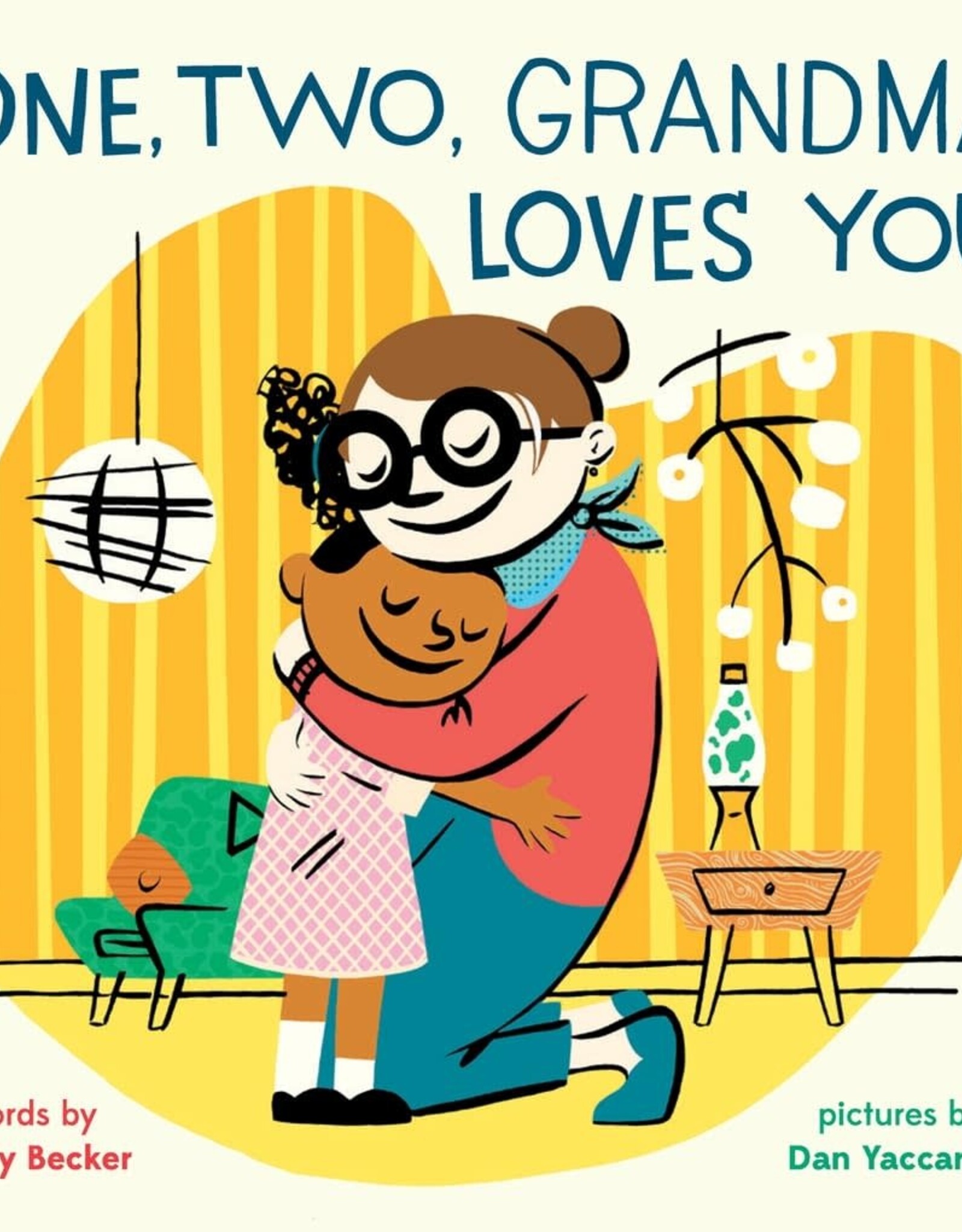 Abrams One, Two, Grandma Loves You