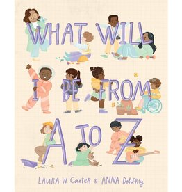 Abrams What Will I Be? From A to Z
