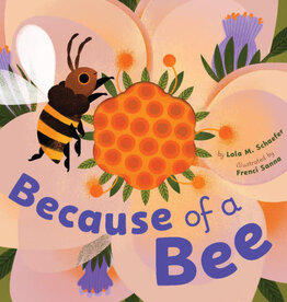 Chronicle Books Because of a Bee
