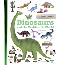 Chronicle Books Do You Know?: Dinosaurs  and the Prehistoric World