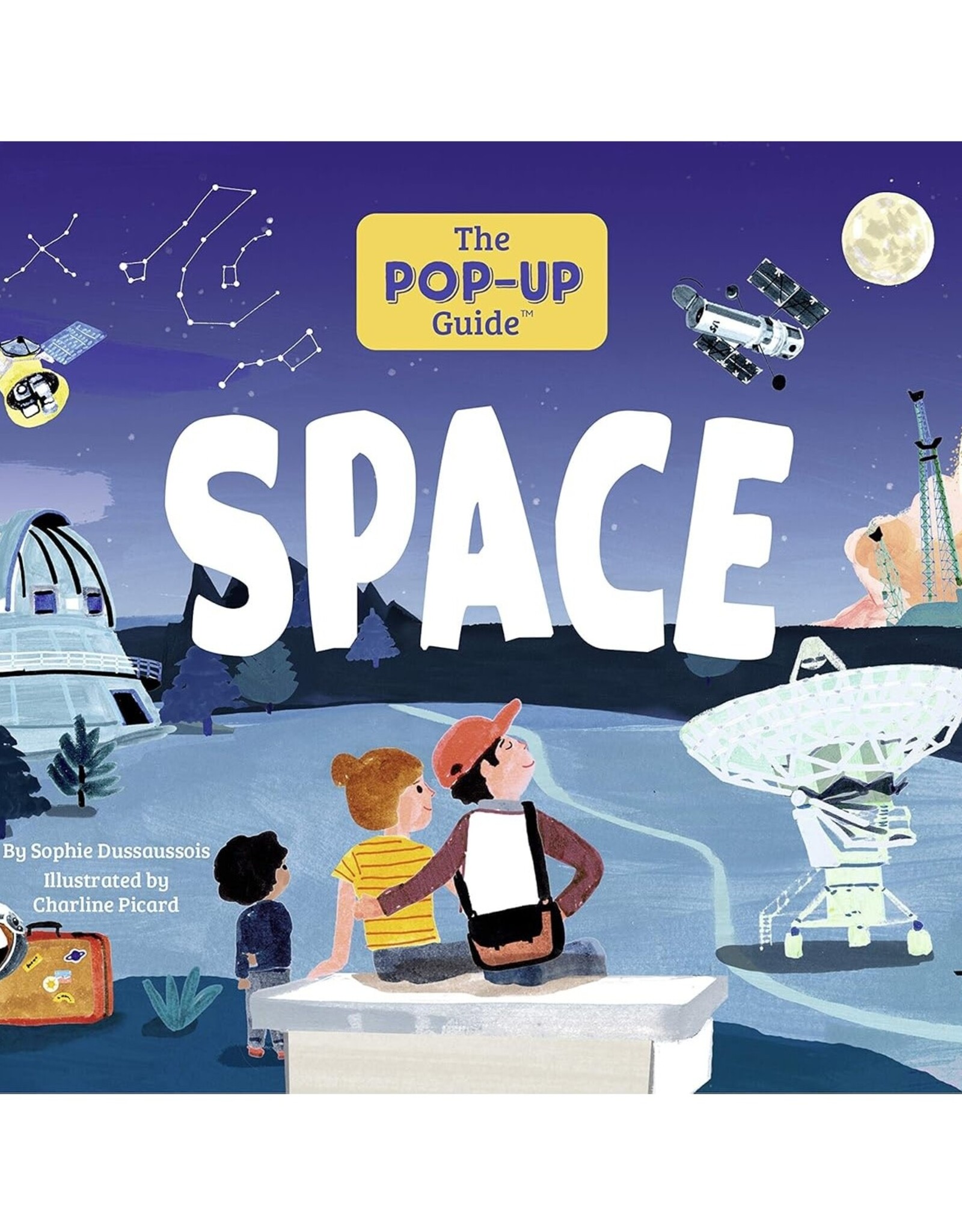 Chronicle Books Pop-Up Guide: Space