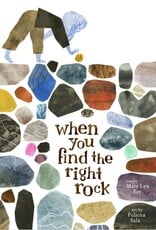 Chronicle Books When You Find the  Right Rock