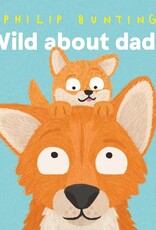 Chronicle Books Wild About Dads