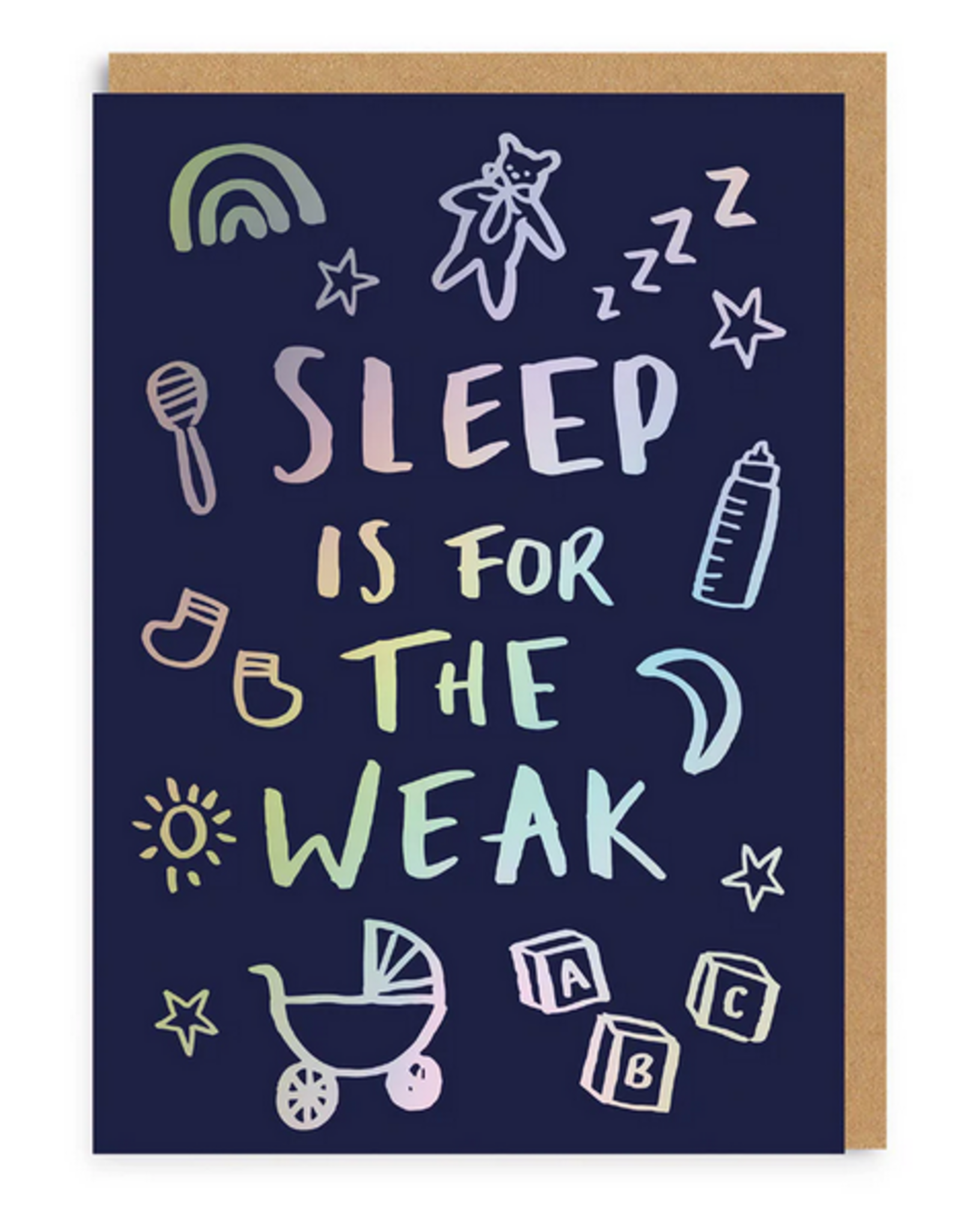 Ohh Deer Card:  Sleep Is For The Weak