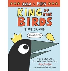 Harper Collins Arlo & Pips: King of the Birds