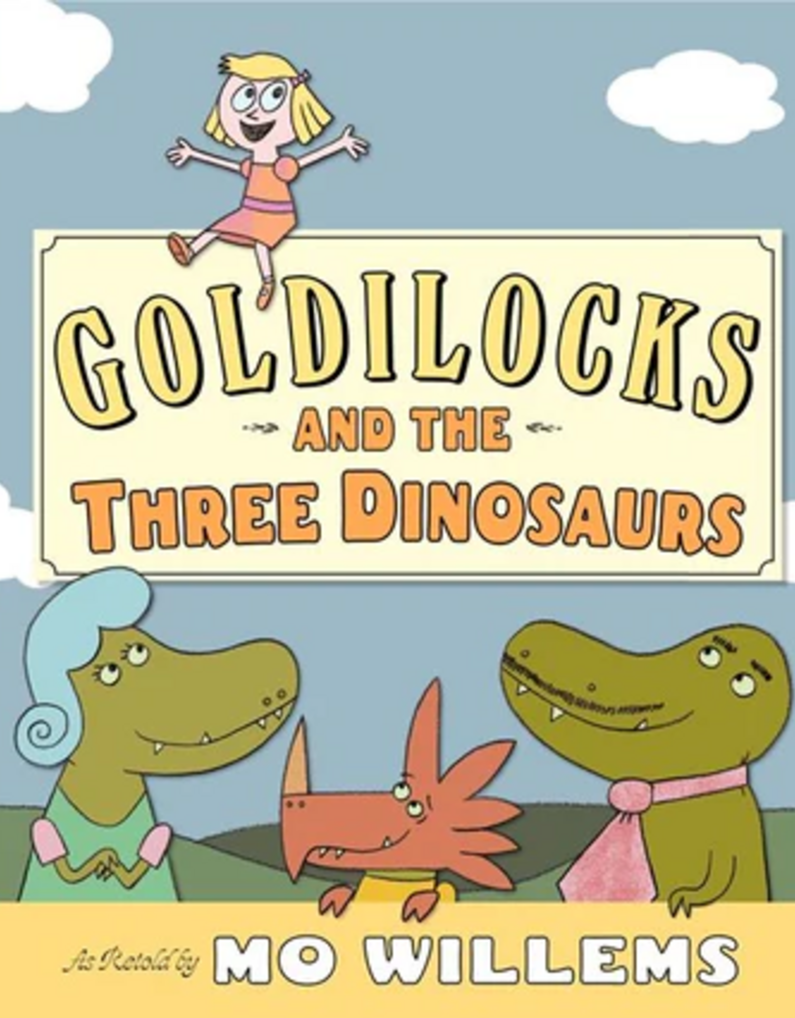 Harper Collins Goldilocks and the Three Dinosaurs