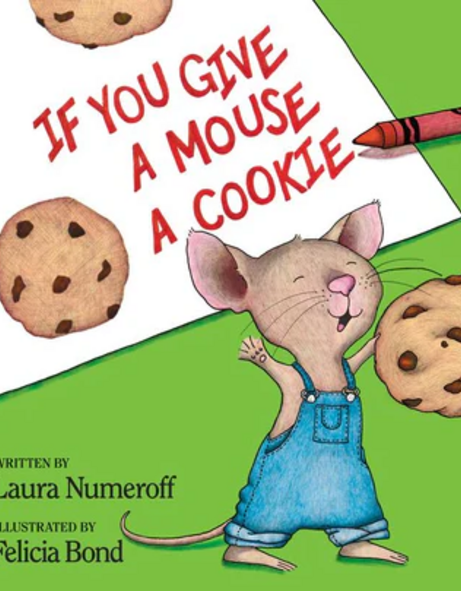 Harper Collins If you Give a Mouse a Cookie