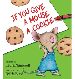 Harper Collins If you Give a Mouse a Cookie