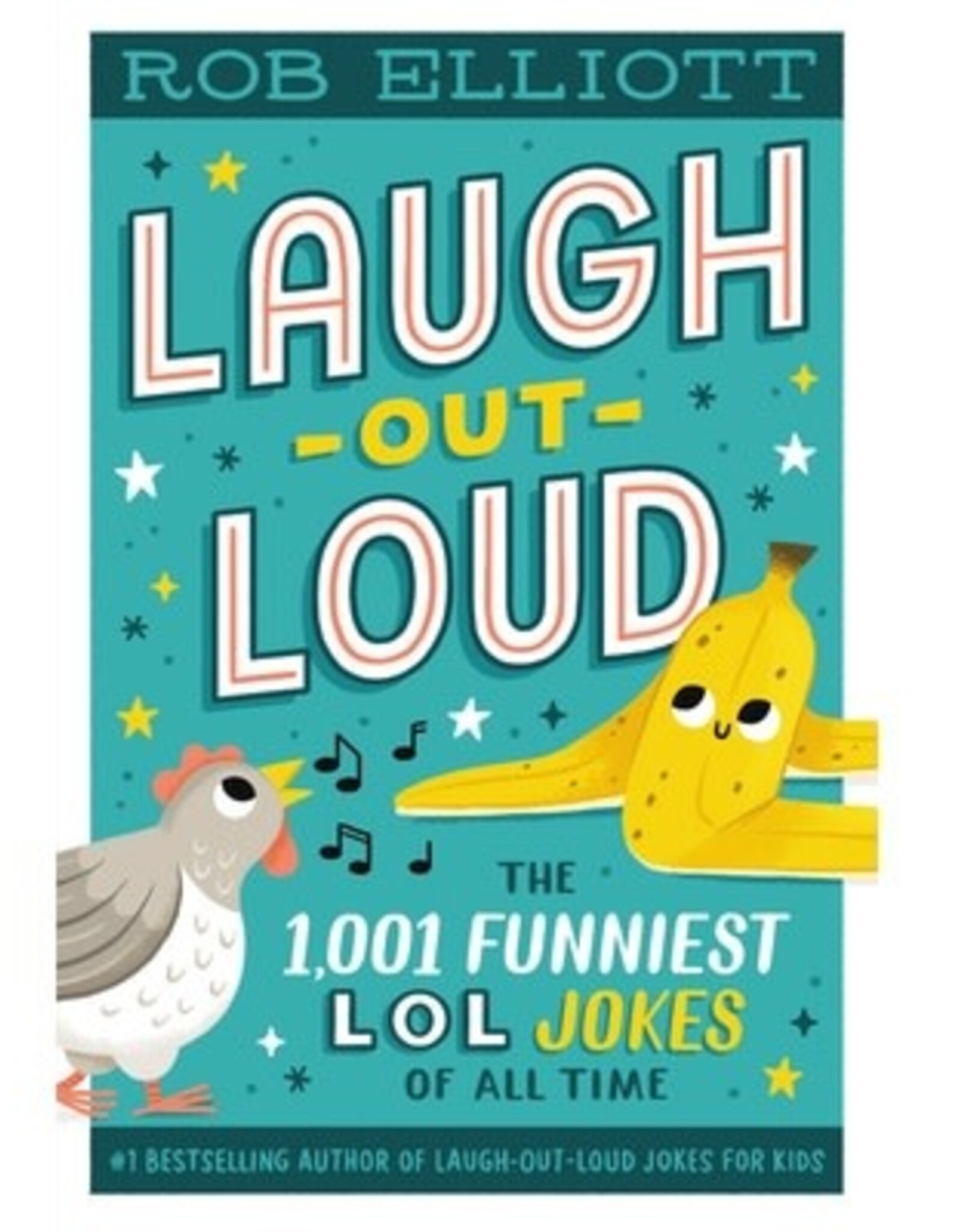 Harper Collins Laugh-Out-Loud: The 1,001 Funniest LOL Jokes of All time