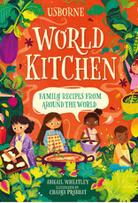Usborne World Kitchen: Family Recipes from Around the World
