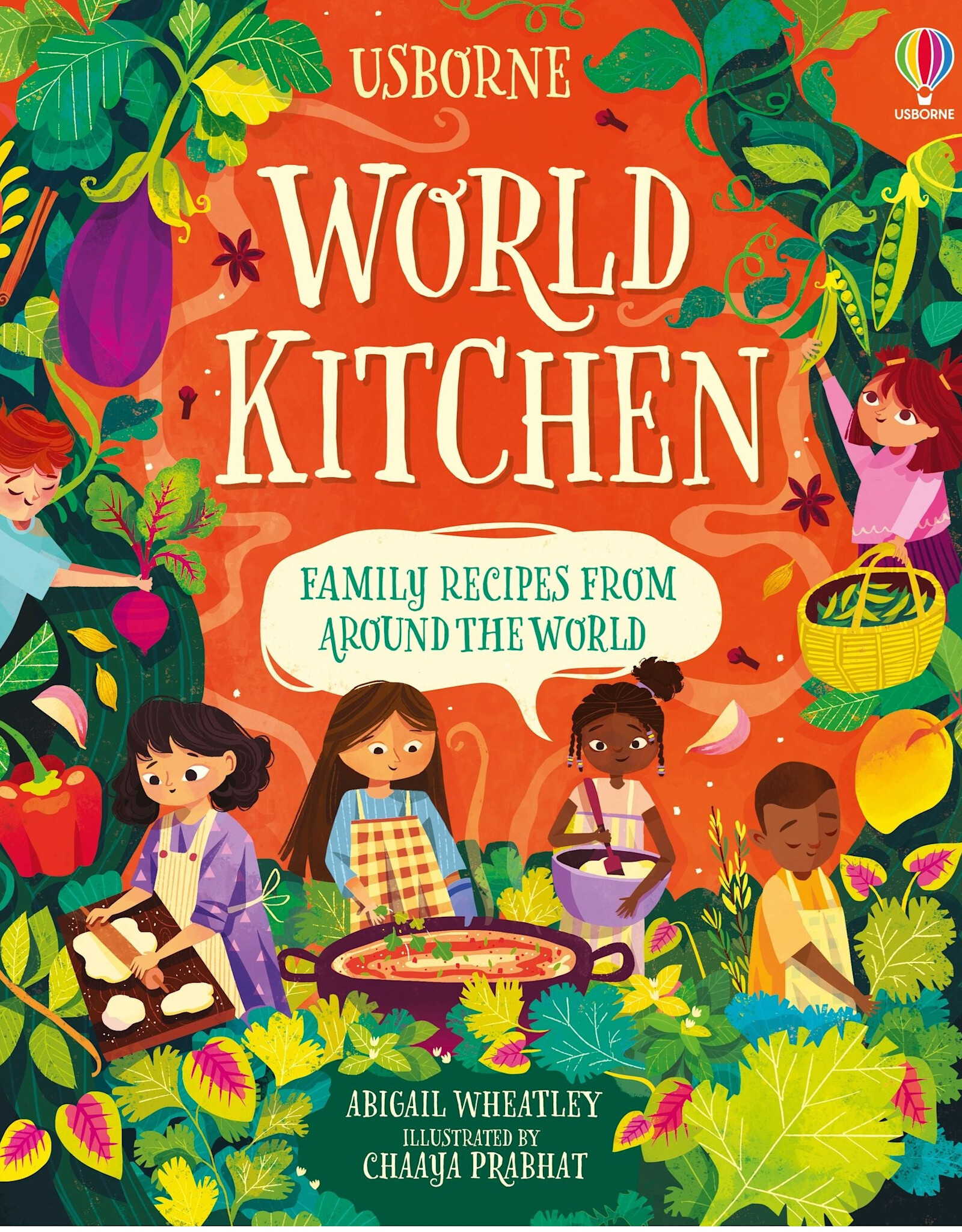 Usborne World Kitchen: Family Recipes from Around the World