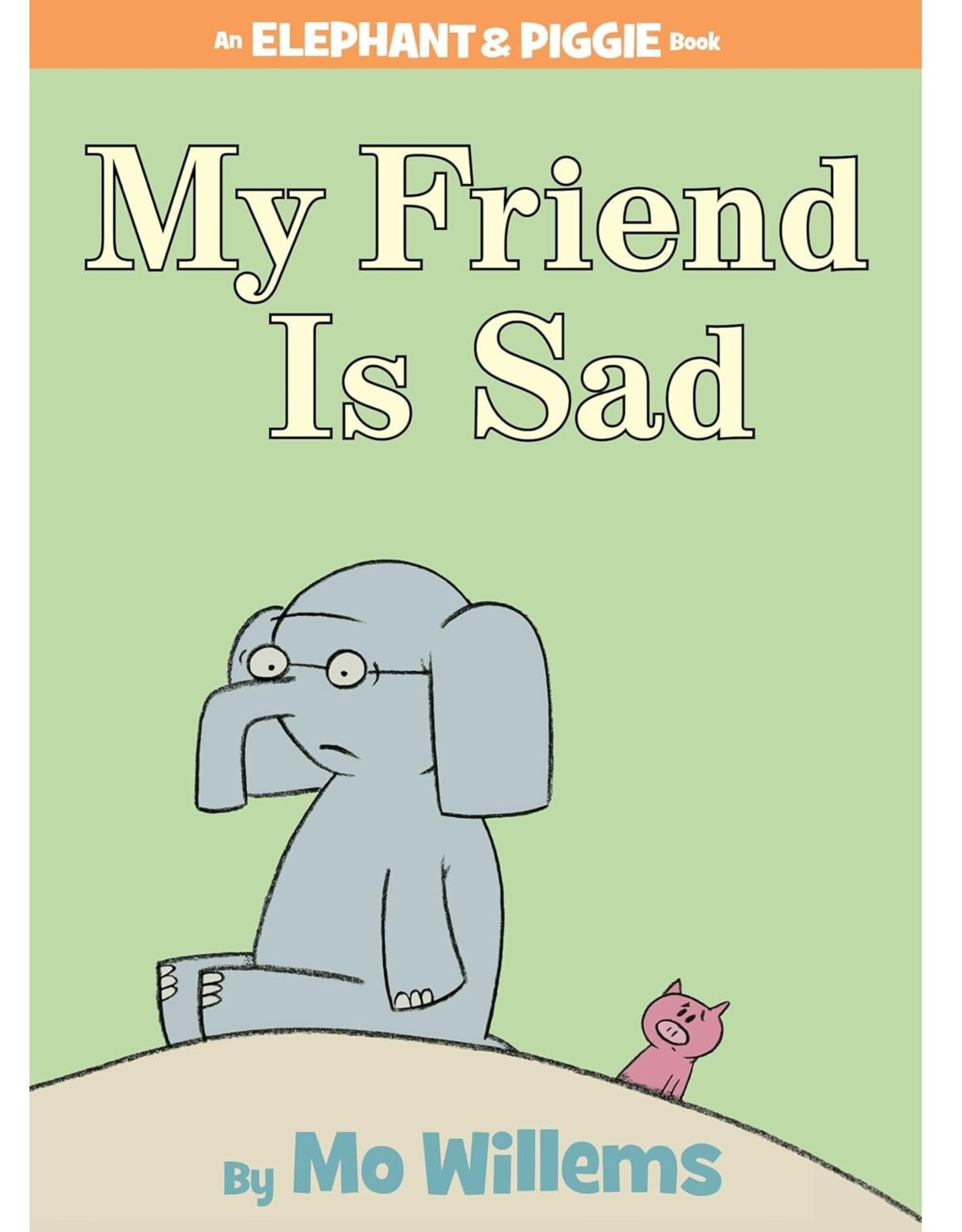 Penguin Random House Elephant & Piggie: My Friend is Sad