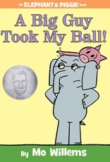 Penguin Random House Elephant & Piggie: A Big Guy Took My Ball!