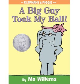 Penguin Random House Elephant & Piggie: A Big Guy Took My Ball!