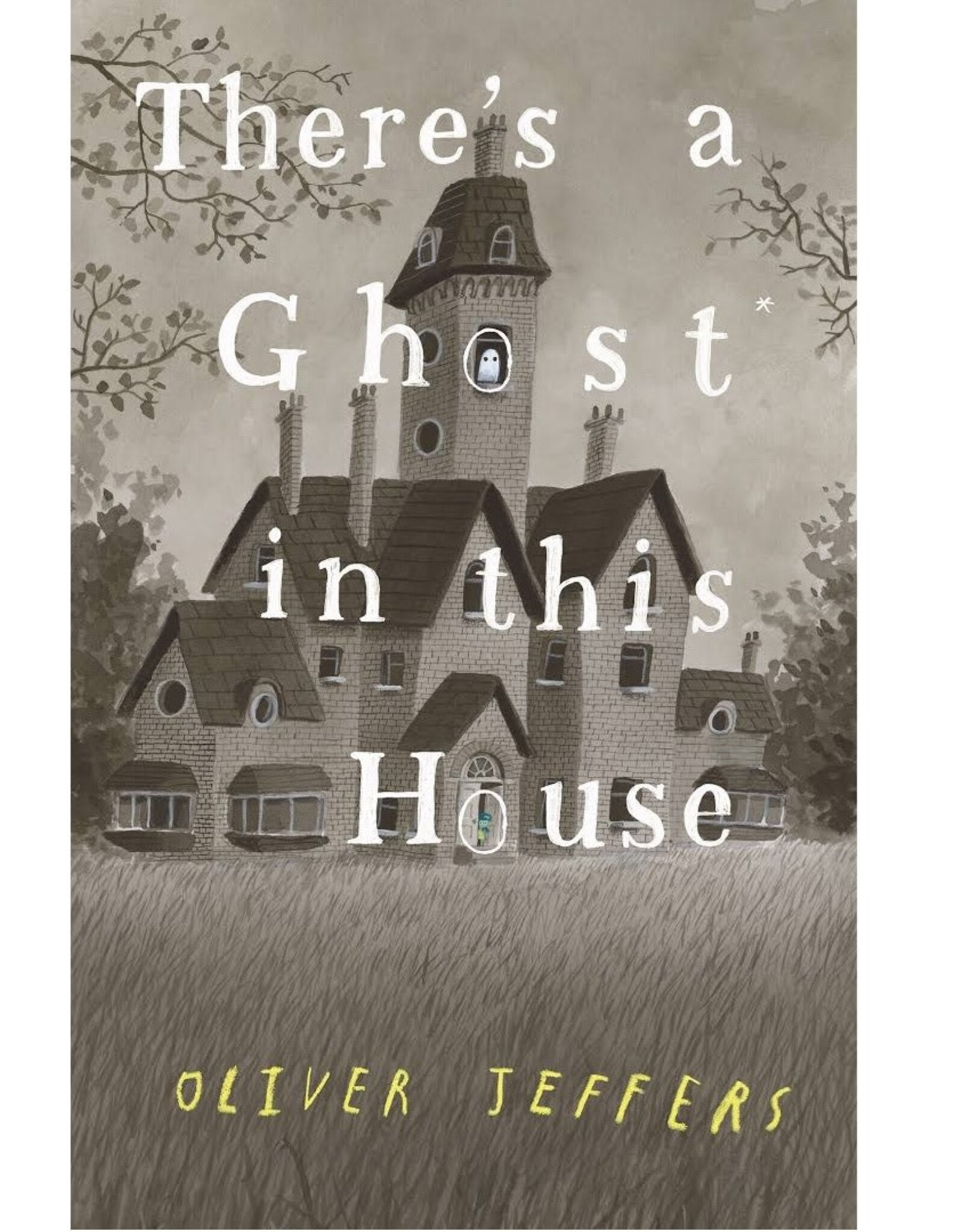 Penguin Random House There's a Ghost In This House